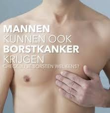 Mannen kunnen dus “ook” borstkanker krijgen…