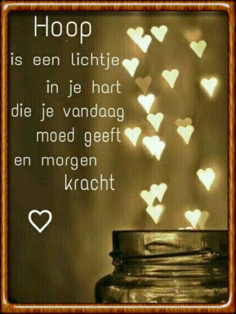 Hoop 🙏 geloof, geluk🍀en liefde❣